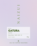 Gatura, Nai Zui Coffee Roasters, 100g